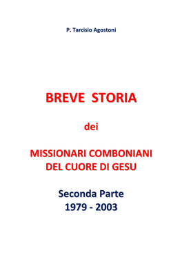 Breve Storia