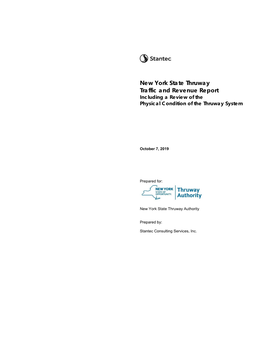 New York State Thruway Traffic and Revenue Report Including a Review of the Physical Condition of the Thruway System