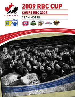 2009 RBC Cup Coupe RBC 2009 Team Notes HUMBOLDT BRONCOS WEST OUEST