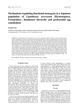 Mechanisms Regulating Functional Monogyny in a Japanese