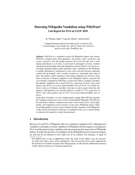 Detecting Wikipedia Vandalism Using Wikitrust*