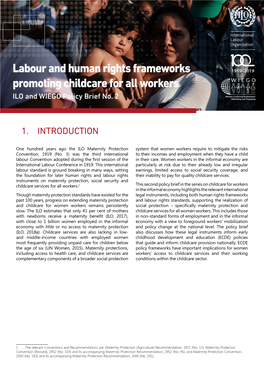 Labour and Human Rights Frameworks Promoting Childcare for All Workers ILO and WIEGO Policy Brief No