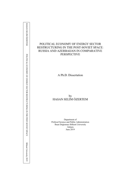 Political Economy of Energy Sector Restructuring in the Post-Soviet Space: Russia and Azerbaijan in Comparative Perspective