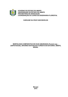 Governo Do Estado Do Amapá Universidade Do Estado Do Amapá Pró-Reitoria De Graduação Coordenação Do Curso De Engenharia Florestal