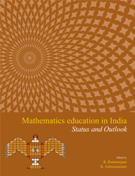 Mathematics Education in India: Status and Outlook