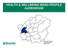 Health & Wellbeing Ward Profile Audenshaw