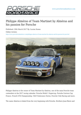 Philippe Alméras of Team Martinet by Alméras and His Passion for Porsche