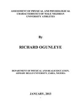 Physical, Physiological and Anthropometric Characteristics and Skills Which Are Useful at Their Various Areas of Sport and Performance