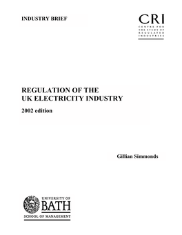 Regulation of the Uk Electricity Industry