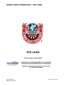 WDF Bye-Laws Includes a Relaxation of the Time Lapse Required in Bye-Law 2.02 (B)