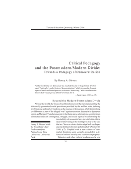 Critical Pedagogy and the Postmodern/Modern Divide: Towards a Pedagogy of Democratization