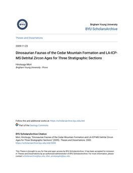 Dinosaurian Faunas of the Cedar Mountain Formation and LA-ICP- MS Detrital Zircon Ages for Three Stratigraphic Sections