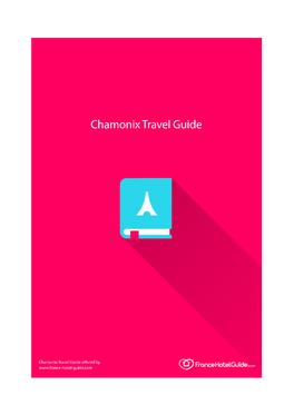 Chamonix Travel Guide