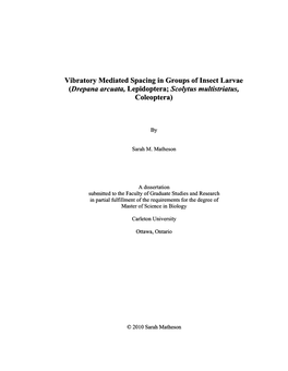 Vibratory Mediated Spacing in Groups of Insect Larvae {Drepana Arcuata, Lepidoptera; Scolytus Multistriatus, Coleoptera)