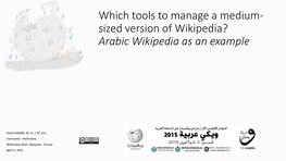 Arabic Wikipedia As an Example