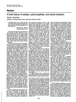 A Brief History of Opiates, Opioid Peptides, and Opioid Receptors Michael J