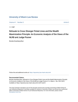 Refusals to Cross Stranger Picket Lines and the Wealth Maximization Principle: an Economic Analysis of the Views of the NLRB and Judge Posner