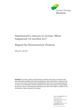 Hazelwood's Closure in Review: What Happened 12 Months