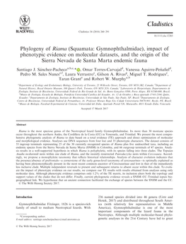 Phylogeny of Riama (Squamata: Gymnophthalmidae), Impact of Phenotypic Evidence on Molecular Datasets, and the Origin of the Sierra Nevada De Santa Marta Endemic Fauna