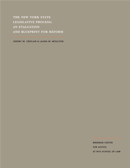 The New York State Legislative Process: an Evaluation and Blueprint for Reform