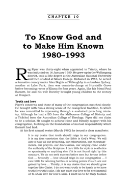 To Know God and to Make Him Known 1980–1993