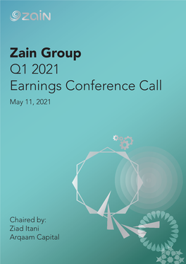 Zain Group Q1 2021 Earnings Conference Call May 11, 2021