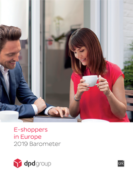 E-Shoppers in Europe 2019 Barometer Contents