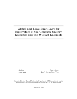 Global and Local Limit Laws for Eigenvalues of the Gaussian Unitary Ensemble and the Wishart Ensemble