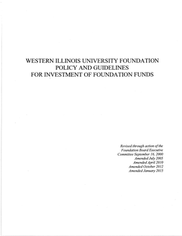 Western Illinois University Foundation Policy and Guidelines for Investment of Foundation Funds