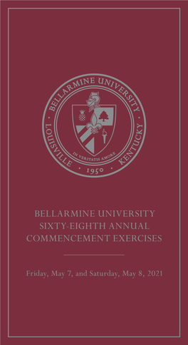 Bellarmine University Sixty-Eighth Annual Commencement Exercises