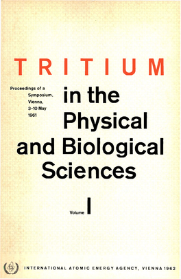 Tritium in the Physical and Biological Sciences I