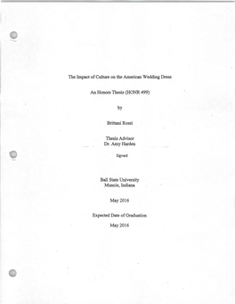 The Impact of Culture on the American Wedding Dress an Honors Thesis