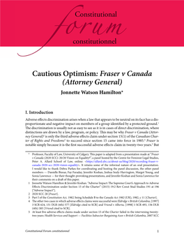 Cautious Optimism: Fraser V Canada (Attorney General) Jonnette Watson Hamilton*