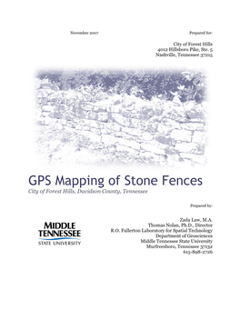 GPS Mapping of Stone Fences City of Forest Hills, Davidson County, Tennessee