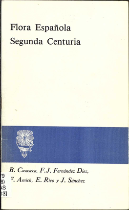 Flora Española Segunda Centuria Ediciones Universidad De Salamanca Publicaciones Del Departamento De Botánica