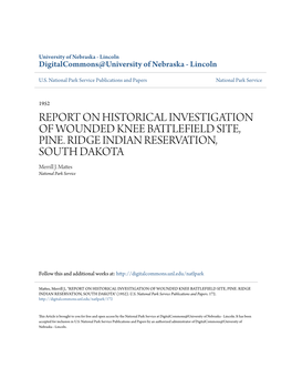 Report on Historical Investigation of Wounded Knee Battlefield Site, Pine