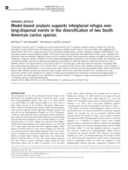 Model-Based Analysis Supports Interglacial Refugia Over Long-Dispersal Events in the Diversiﬁcation of Two South American Cactus Species