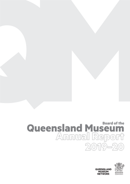 Queensland Museum Annual Report 2019–20