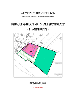 Gemeinde Hechthausen Bebauungsplan Nr. 3 "Am