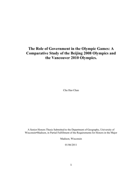 The Role of Government in the Olympic Games: a Comparative Study of the Beijing 2008 Olympics and the Vancouver 2010 Olympics