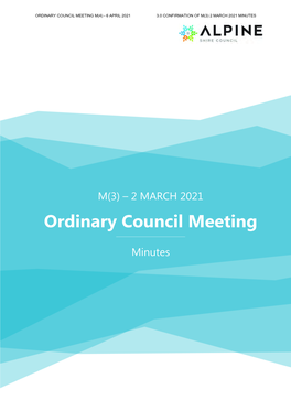 Ordinary Council Meeting M(4) - 6 April 2021 3.0 Confirmation of M(3) 2 March 2021 Minutes