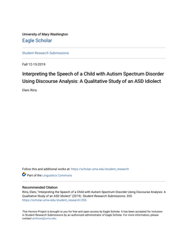 Interpreting the Speech of a Child with Autism Spectrum Disorder Using Discourse Analysis: a Qualitative Study of an ASD Idiolect