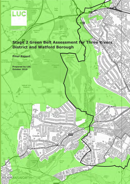 Stage 2 Green Belt Assessment for Three Rivers District and Watford Borough