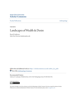 Landscapes of Wealth & Desire