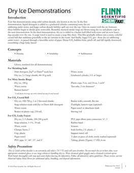 Dry Ice Demonstrations Introduction SCIENTIFIC Four Fun Demonstrations Using Solid Carbon Dioxide, Also Known As Dry Ice