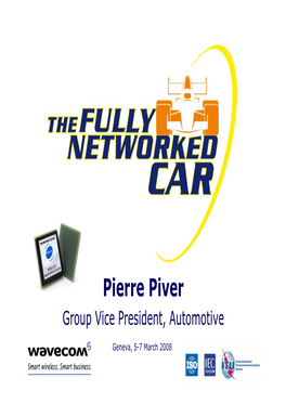 Pierre Piver Group Vice President, Automotive