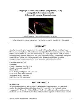 Megalagrion Xanthomelas (Sélys-Longchamps, 1876) Orangeblack Hawaiian Damselfly Odonata: Zygoptera: Coenagrionidae SUMMARY SPEC