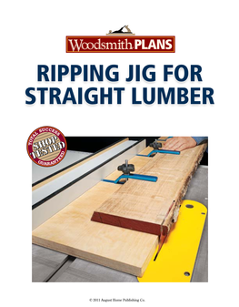 Ripping JIG for Straight Lumber