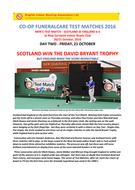 Co-Op Funeralcare Test Matches 2016 Scotland Win the David Bryant Trophy