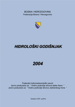 Hidrološki Godišnjak Federacije Bih, 2004 Godina